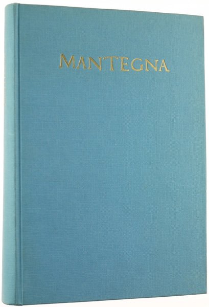 ANDREA MANTEGNA. Catalogo della mostra. Mantova - Palazzo Ducale