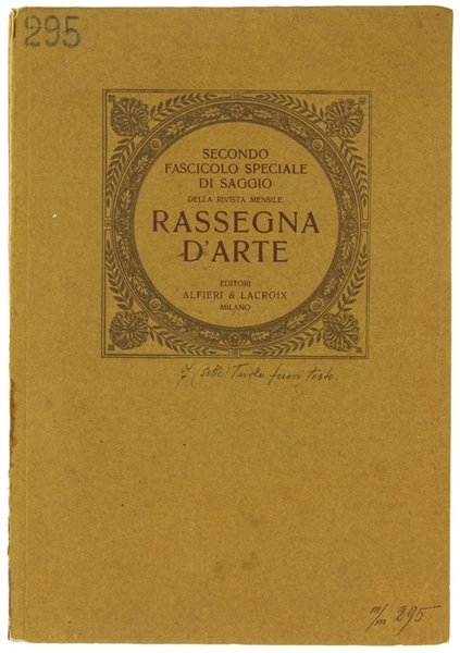 RASSEGNA D'ARTE. Secondo fascicolo speciale di saggio. Secondo semestre 1914.