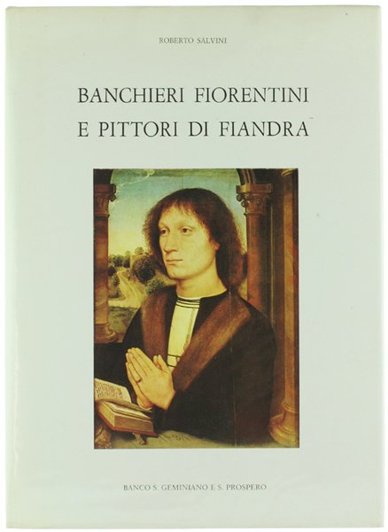 BANCHIERI FIORENTINI E PITTORI DI FIANDRA.