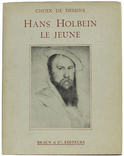 HANS HOLBEIN - LE LIVRE DE PORTRAITS A WINDSOR CASTLE. …