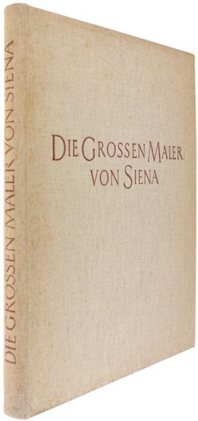 DIE GROSSEN MALER VON SIENA.