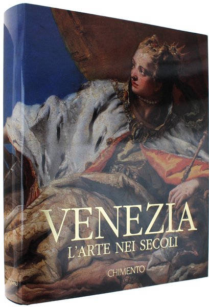 VENEZIA - L'ARTE NEI SECOLI (volume II: dal Barocco al …