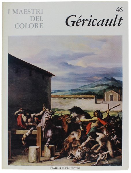 THEODORE GERICAULT. I Maestri del Colore N. 46 (prima edizione: … | Immagine Gallery 1
