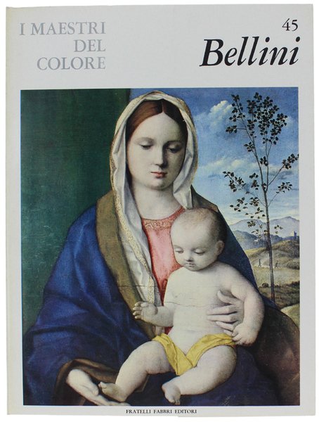 GIOVANNI BELLINI. I Maestri del Colore N. 45 (prima edizione: formato grande)