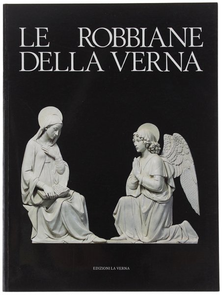 LE ROBBIANE DELLA VERNA.