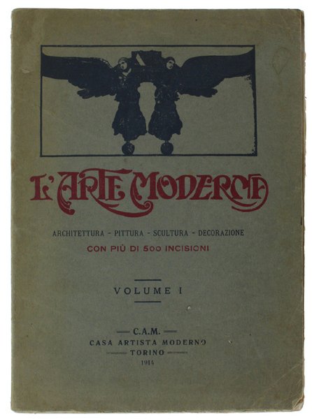 L'ARTE MODERNA. Architettura - Pittura - Scultura - Decorazione con … | Immagine principale