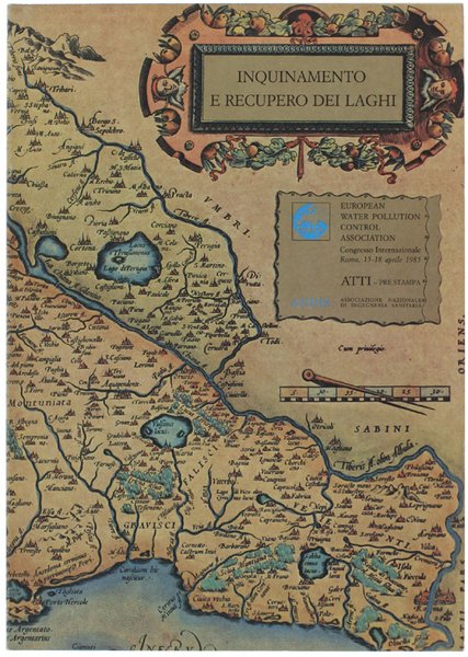 INQUINAMENTO E RECUPERO DEI LAGHI. Congresso Internazionale. Roma, 15-18 aprile …