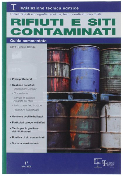 RIFIUTI E SITI CONTAMINATI. Guida commentata.