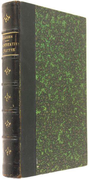 HANDBUCH DER ANALYTISCHEN CHEMIE. Theil II - Quantitative Analyse. Vierte …