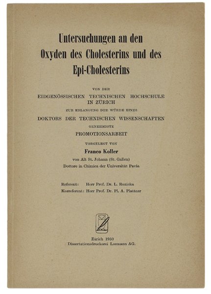 UNTERSUCHUNGEN AN DEN OXYDEN DES CHOLESTERINS UN DES EPI-CHOLESTERINS.
