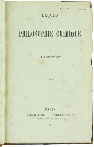 LEÇONS DE PHILOSOPHIE CHIMIQUE.