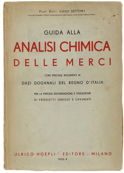 GUIDA ALLA ANALISI CHIMICA DELLE MERCI con speciale riguardo ai …