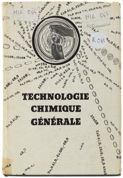 TECHNOLOGIE CHIMIQUE GENERALE.