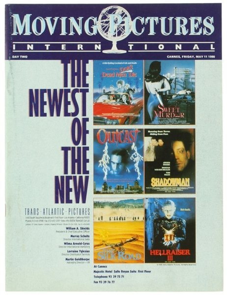 MOVING PICTURES INTERNATIONAL - Day two. Cannes, Friday, May 11 …