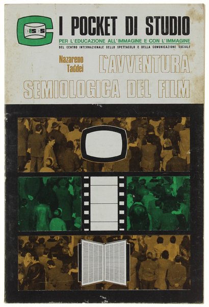 L'AVVENTURA SEMIOLOGICA DEL FILM.