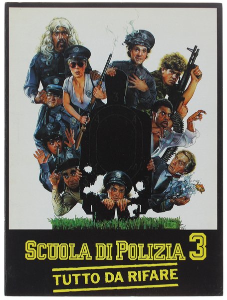 SCUOLA DI POLIZIA 3 TUTTO DA RIFARE. Un film di … | Immagine principale