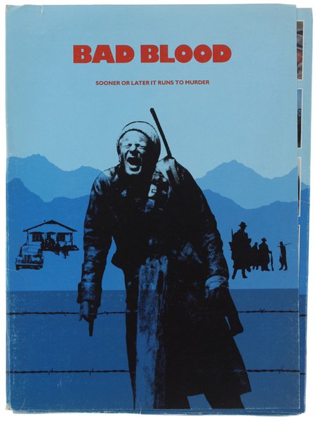 BAD BLOOD. A film by Mike Newell | Immagine principale