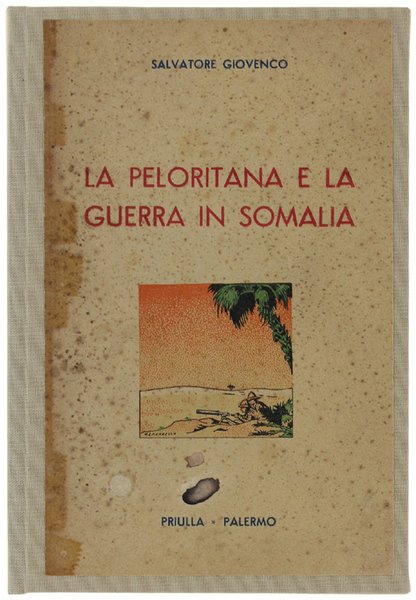 LA PELORITANA E LA GUERRA IN SOMALIA. | Immagine principale