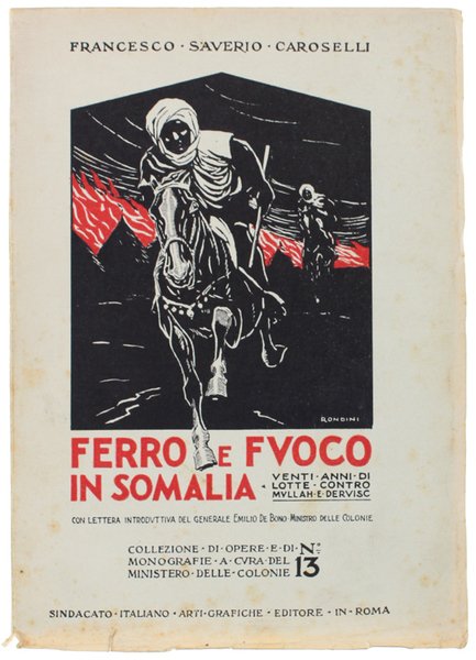 FERRO E FUOCO IN SOMALIA. Con lettera del gen. Emilio … | Immagine principale
