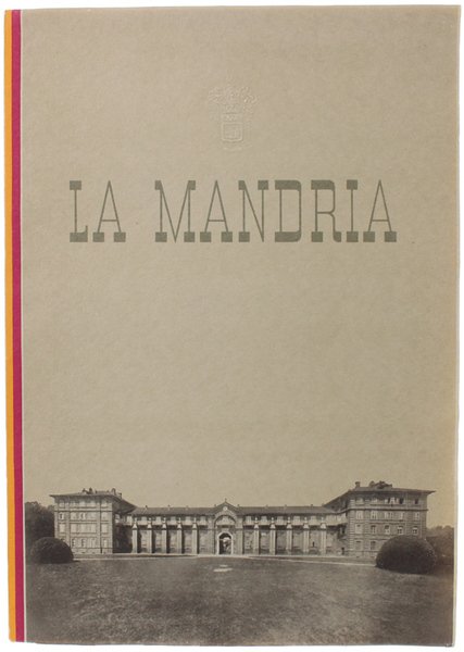 LA MANDRIA [Prima rara edizione]