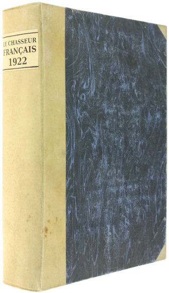 LE CHASSEUR FRANÇAIS. Année complète 1922.