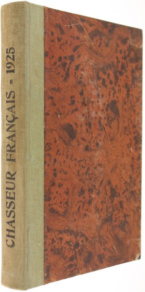 LE CHASSEUR FRANÇAIS. Année complète 1925.