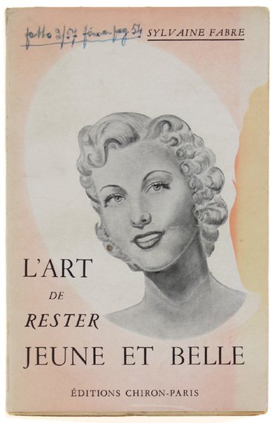 L'ART DE RESTER JEUNE ET BELLE. Chroniques et conseils suivis …