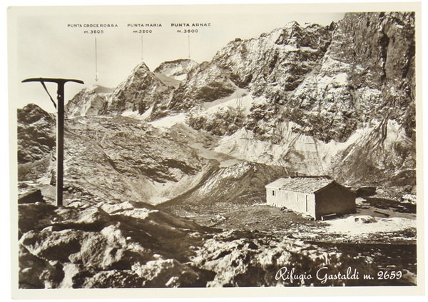 RIFUGIO GASTALDI (m. 2659) (Cartolina).