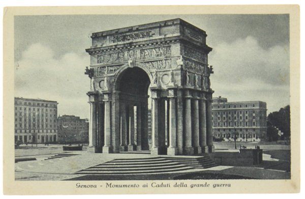 GENOVA. MONUMENTO AI CADUTI DELLA GRANDE GUERRA (Cartolina).