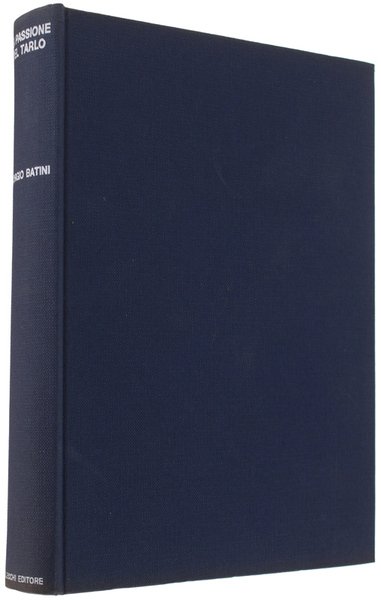 LA PASSIONE DEL TARLO. Come si comprano gli oggetti antichi.