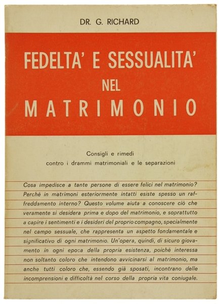 FEDELTA' E SESSUALITA' NEL MATRIMONIO. Consigli di uno psicologo per …