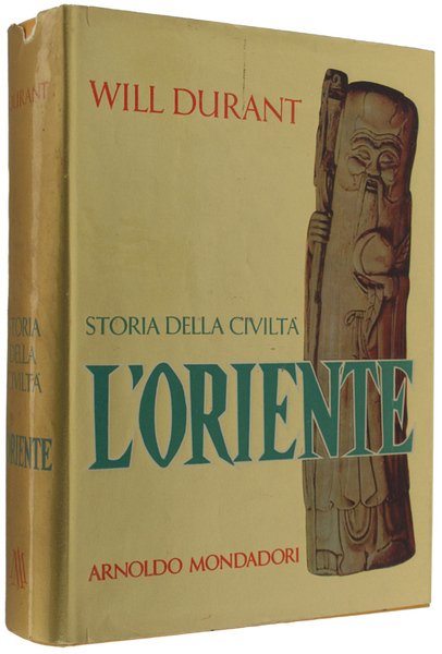 L'ORIENTE. Storia della Civiltà, volume I.
