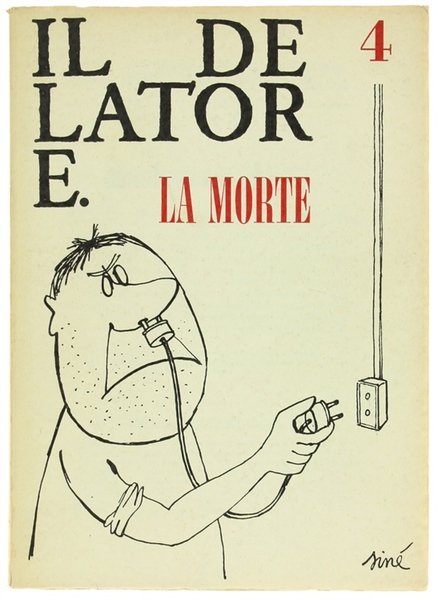 IL DELATORE n. 4 - LA MORTE.