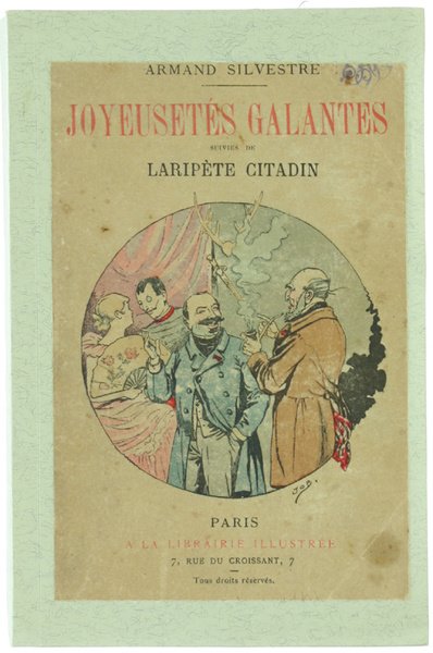 JOYEUSETES GALANTES suivies de LARIPETE CITADIN.