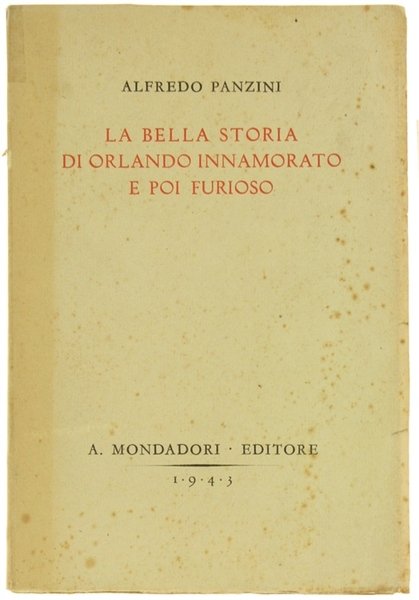 LA BELLA STORIA DI ORLANDO INNAMORATO E POI FURIOSO.