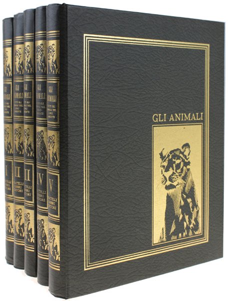 GLI ANIMALI. Tutti gli animali nel loro ambiente.