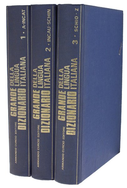 GRANDE DIZIONARIO DELLA LINGUA ITALIANA.