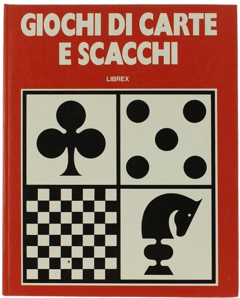 GIOCHI DI CARTE E SCACCHI.