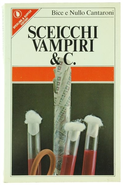 SCEICCHI VAMPIRI & C.