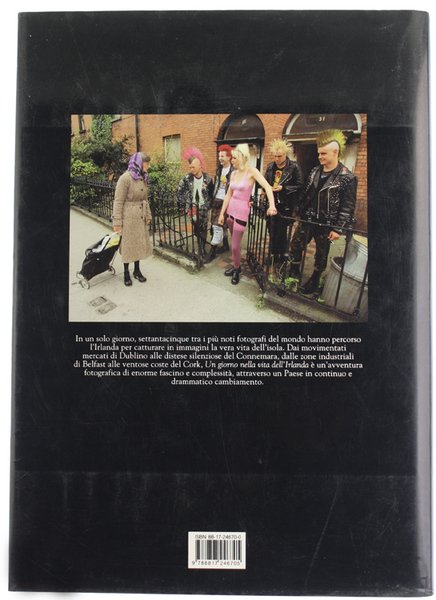 UN GIORNO NELLA VITA DELL'IRLANDA Fotografato da 75 dei più …