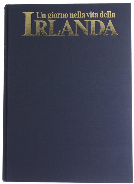 UN GIORNO NELLA VITA DELL'IRLANDA Fotografato da 75 dei più …