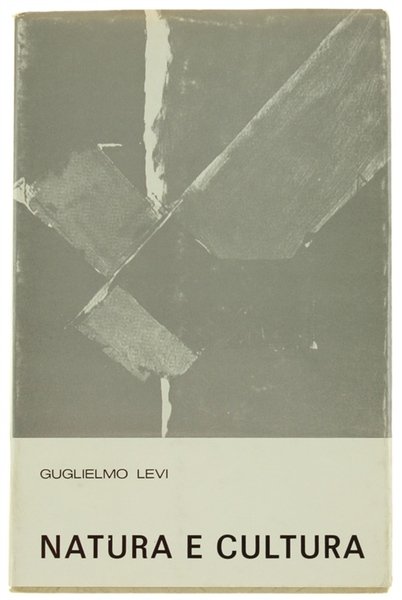 NATURA E CULTURA ed altri saggi.