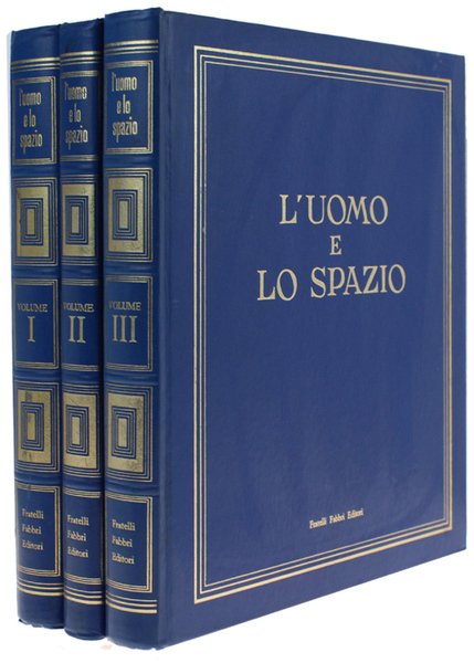 L'UOMO E LO SPAZIO.