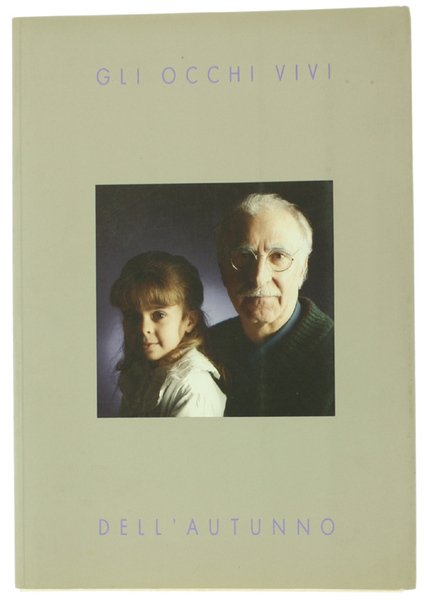 GLI OCCHI VIVI DELL'AUTUNNO.
