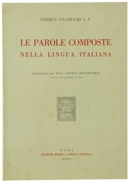 LE PAROLE COMPOSTE NELLA LINGUA ITALIANA.