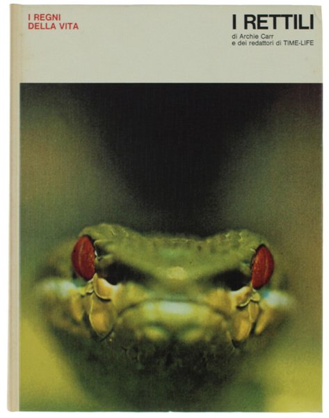 I RETTILI - Regni della Vita