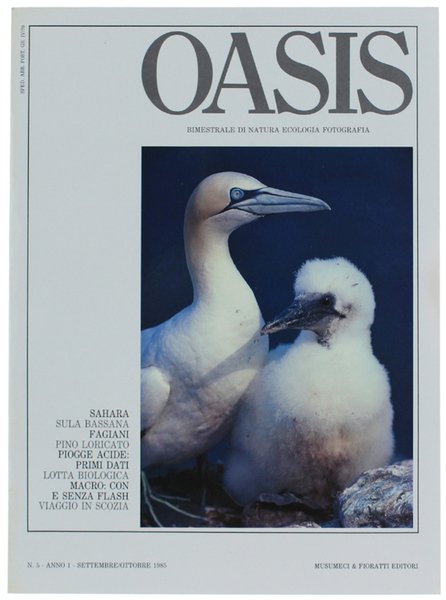 OASIS. Bimestrale di natura - ecologia - fotografia. Anno I …