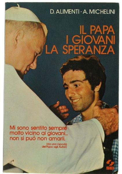 IL PAPA I GIOVANI LA SPERANZA.