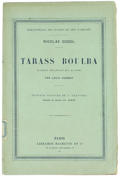TARASS BOULBA. Roman traduit du russe par Louis Viardot.
