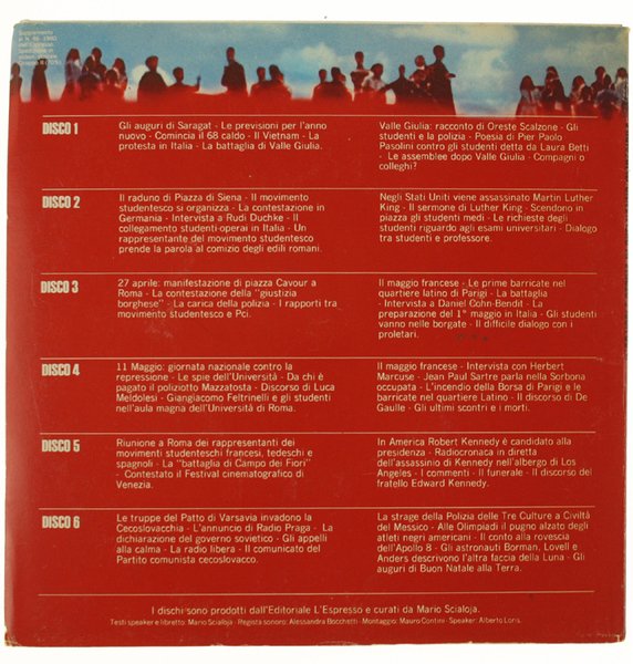 IL '68. VOCI E STORIA DI QUELL'ANNO INCREDIBILE.